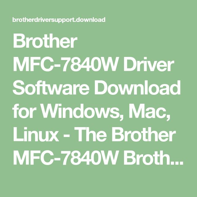 brother mfc 7840w driver download for mac